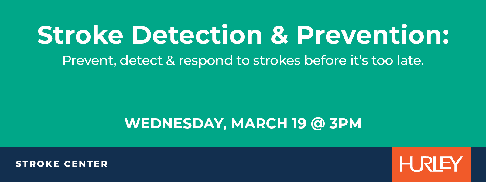 Stroke Detection & Prevention - March 19, 2025